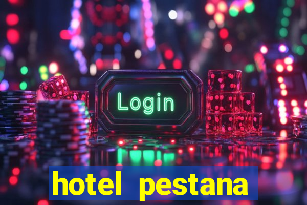 hotel pestana casino park hotel & casino