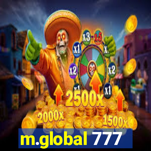 m.global 777