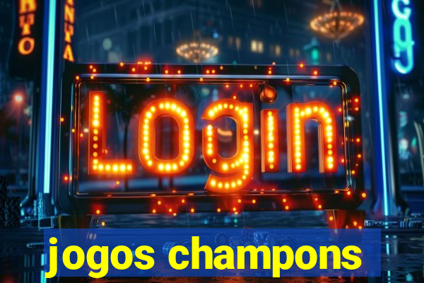 jogos champons