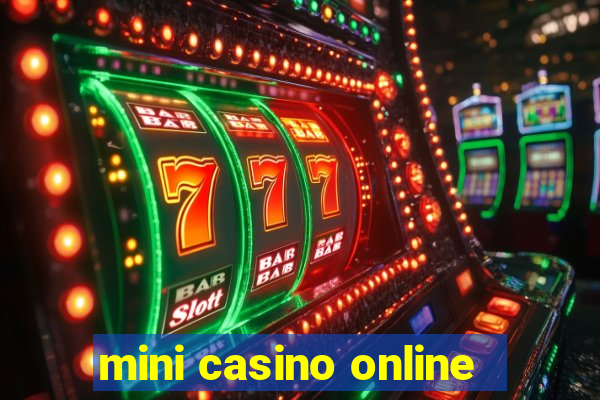 mini casino online