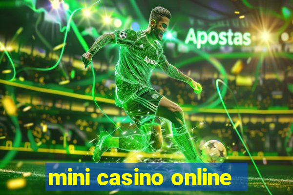 mini casino online