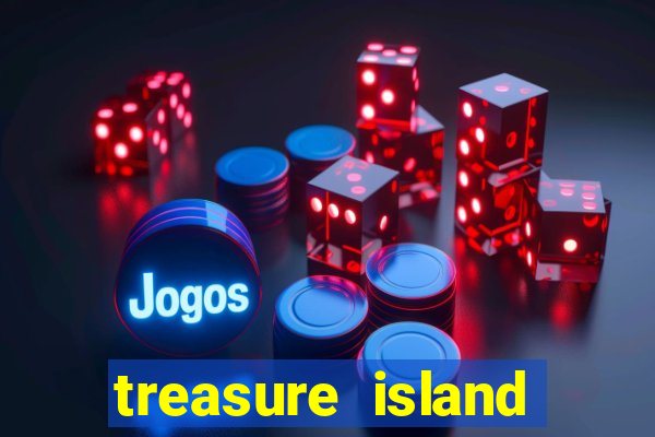 treasure island slot game