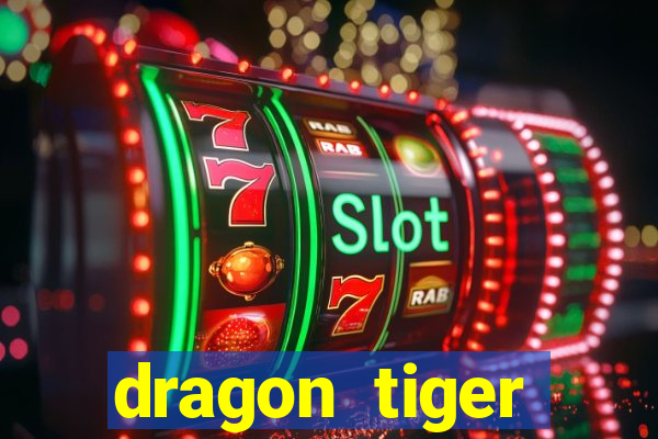 dragon tiger baccarat slot