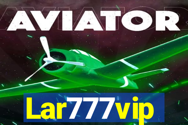 Lar777vip