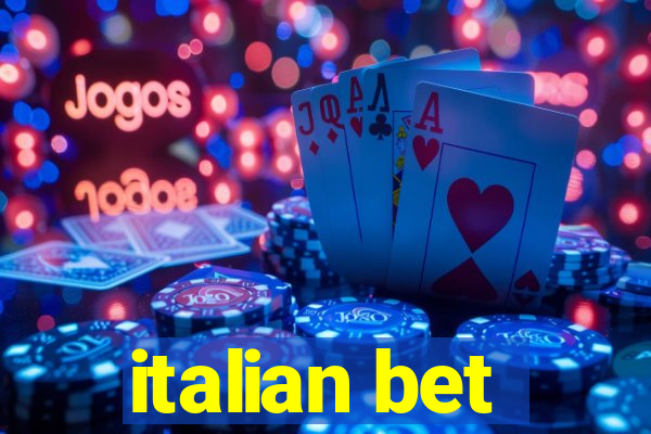 italian bet