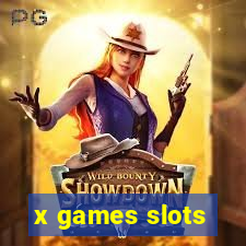 x games slots