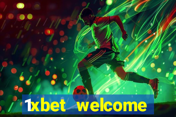 1xbet welcome casino bonus