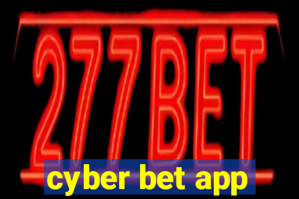 cyber bet app