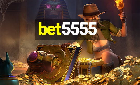 bet5555