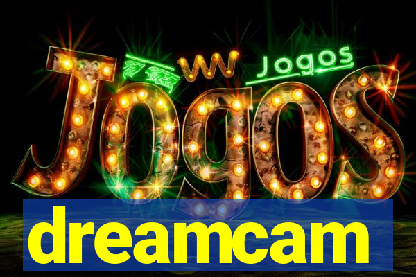 dreamcam