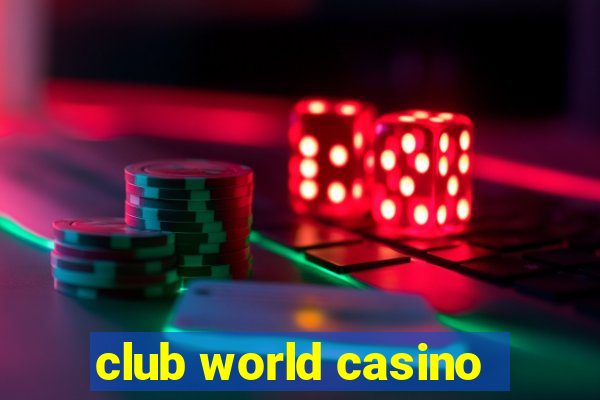 club world casino