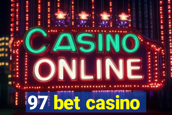 97 bet casino