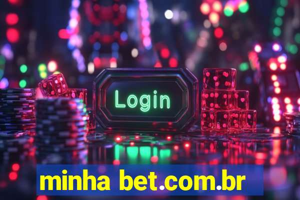 minha bet.com.br