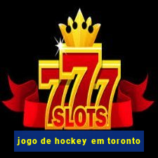 jogo de hockey em toronto