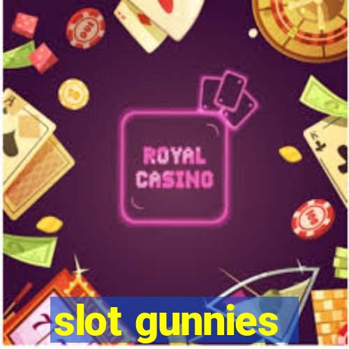 slot gunnies