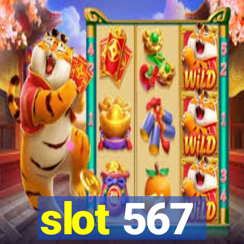 slot 567