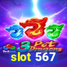 slot 567