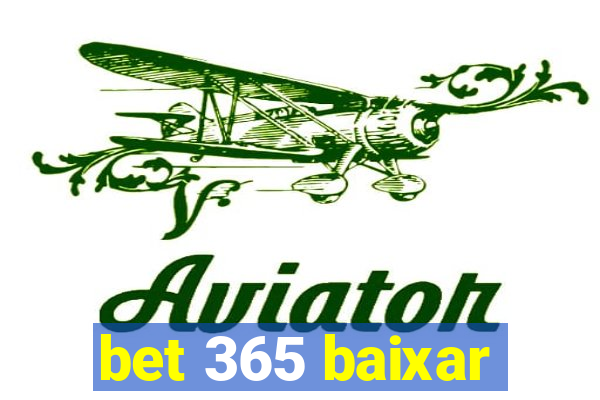 bet 365 baixar