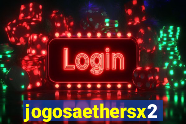 jogosaethersx2