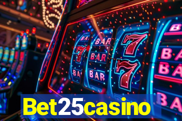 Bet25casino