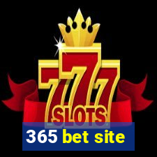 365 bet site