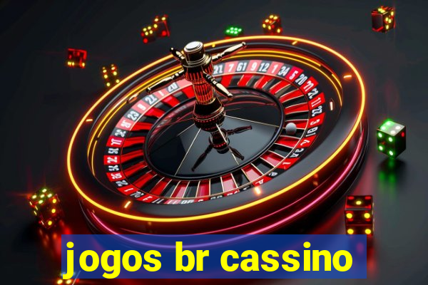 jogos br cassino