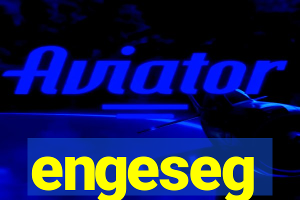 engeseg