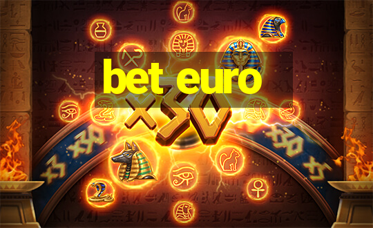 bet euro