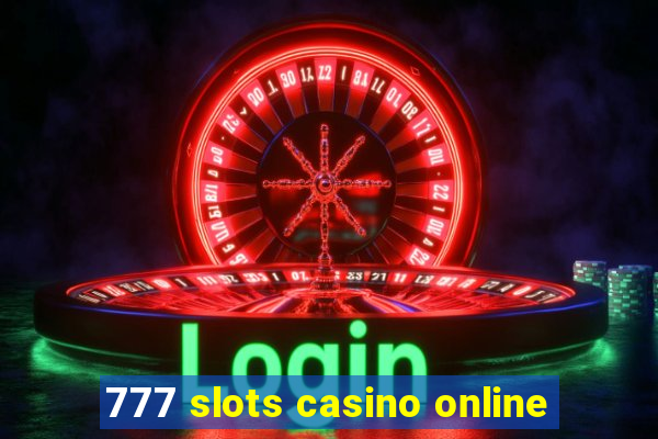 777 slots casino online