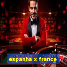 espanha x france