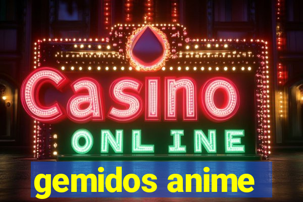 gemidos anime