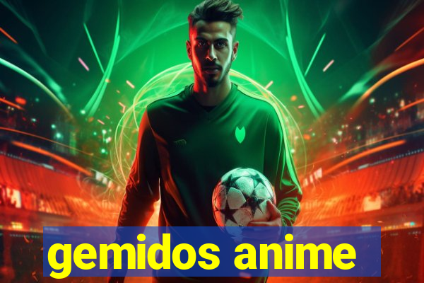 gemidos anime