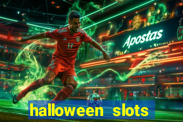 halloween slots ca?a níqueis gratis