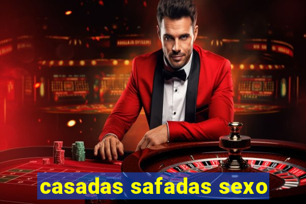 casadas safadas sexo