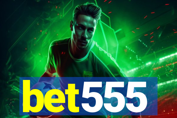 bet555