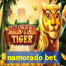 namorado bet