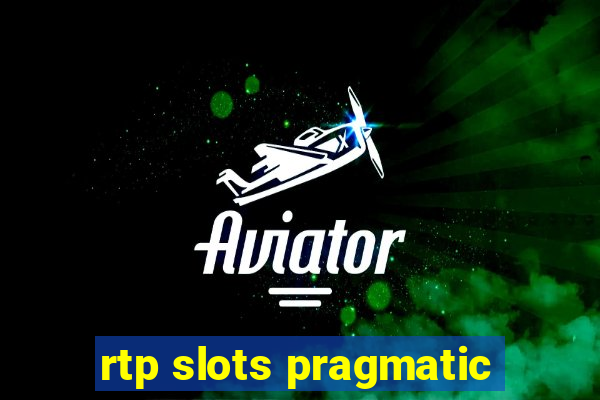 rtp slots pragmatic