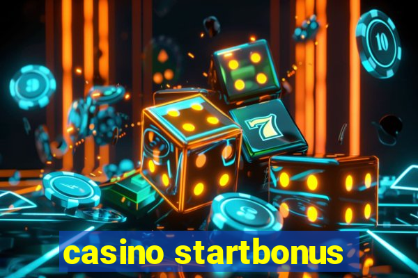 casino startbonus