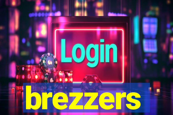 brezzers