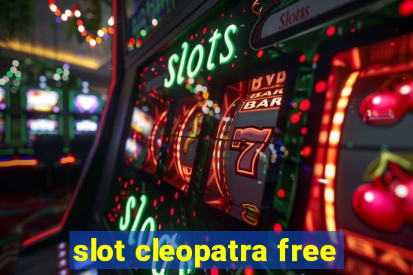 slot cleopatra free