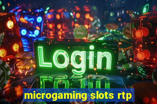 microgaming slots rtp