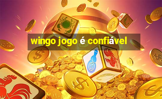 wingo jogo é confiável