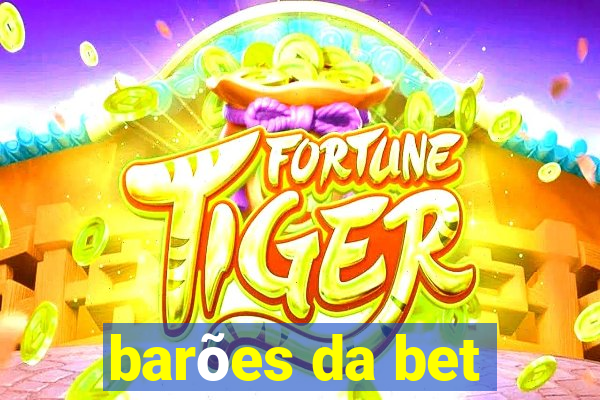 barões da bet