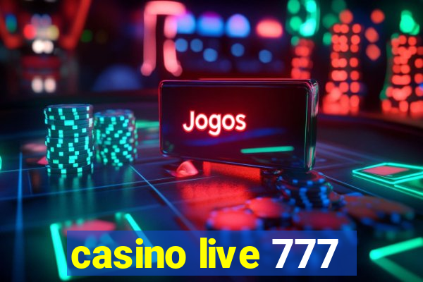 casino live 777