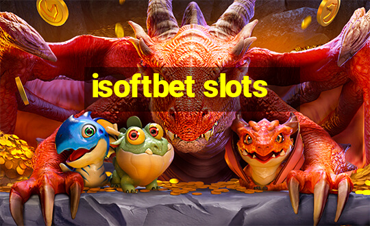 isoftbet slots