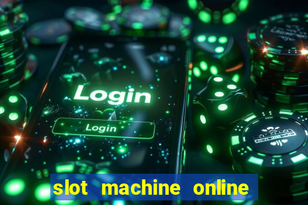 slot machine online for free