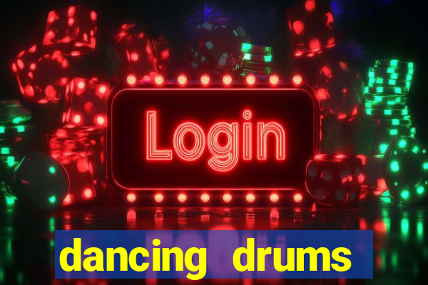 dancing drums explosion slot machine