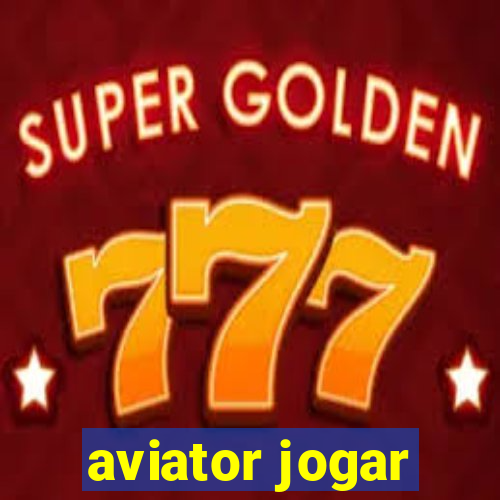 aviator jogar