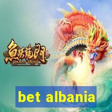 bet albania