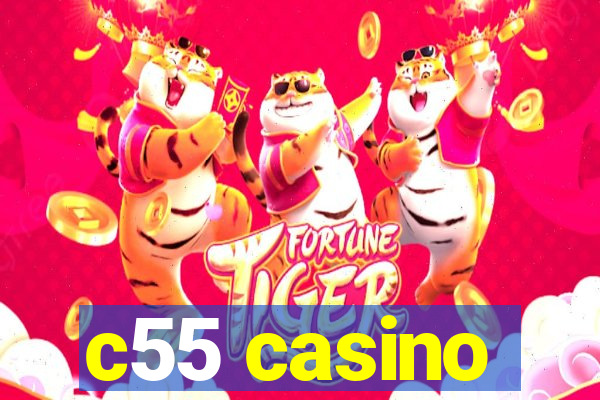 c55 casino